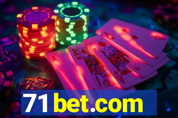 71 bet.com